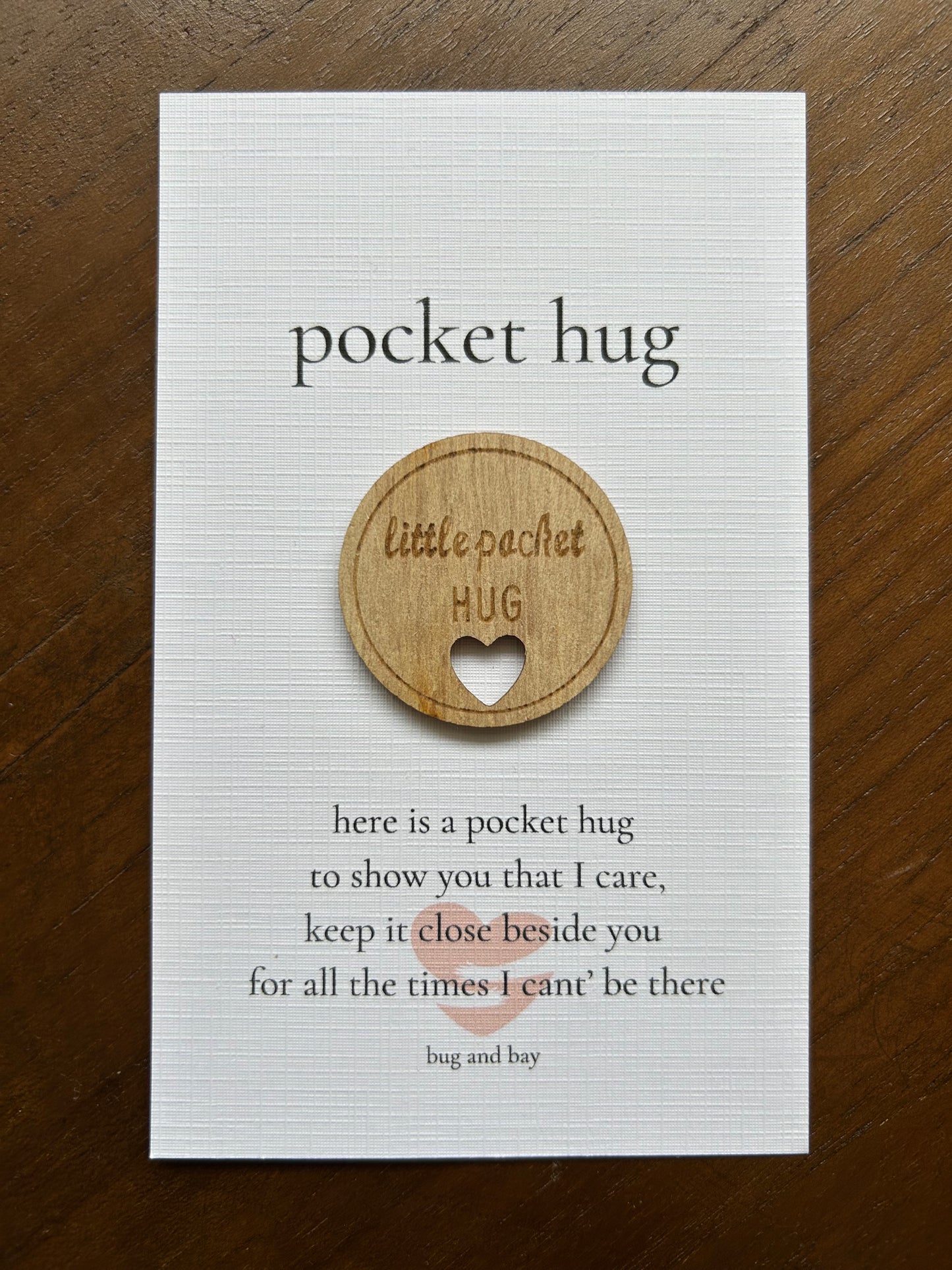Pocket hug / Thinking of you gift